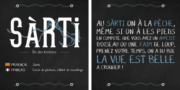 SARTI restaurant Embiez nom provençal signifiant corde de bateau